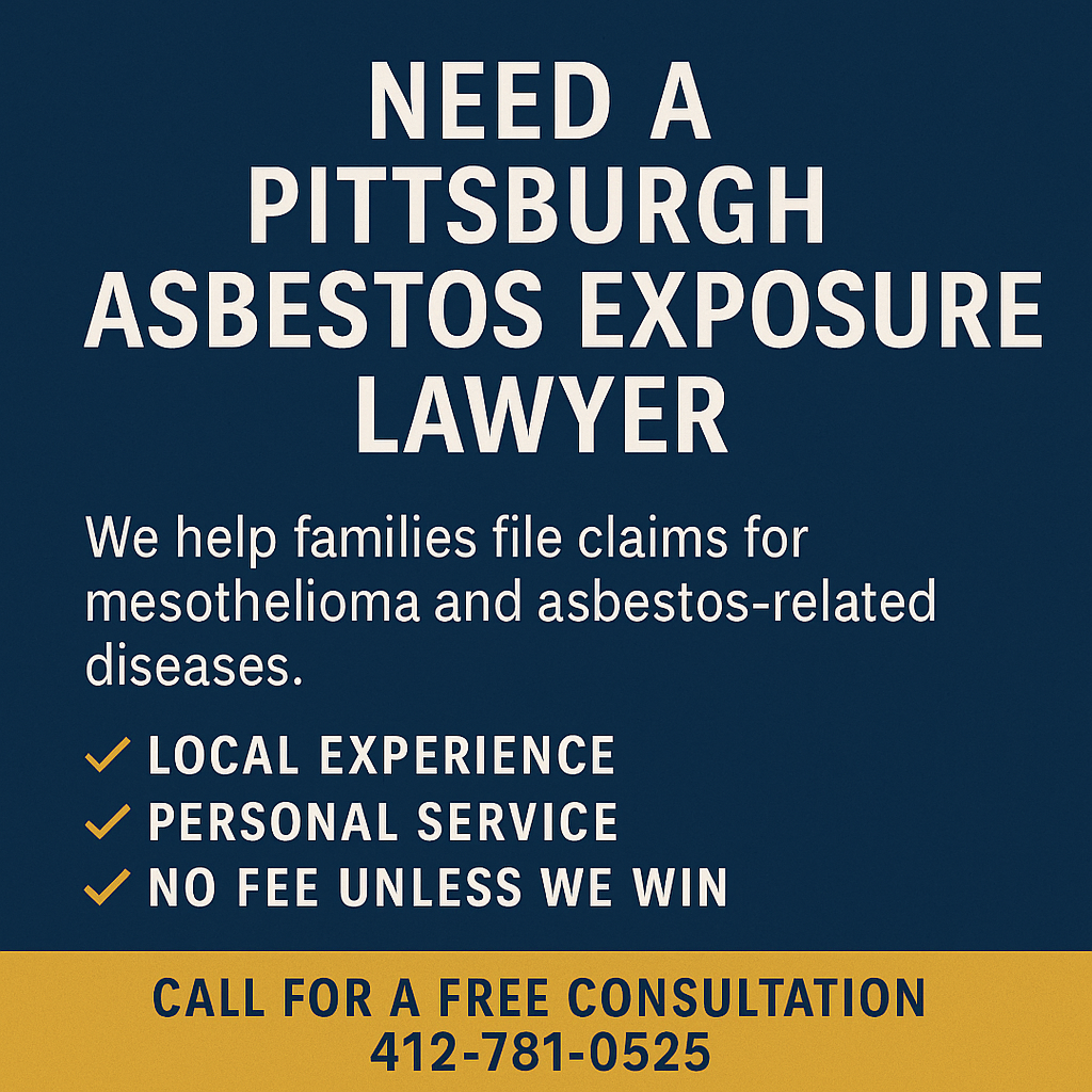Pittsburgh Asbestos Exposure Lawyer
