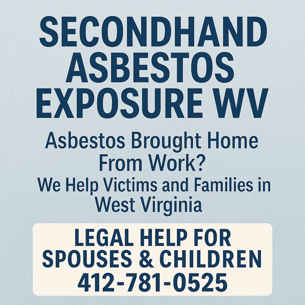 Secondhand Asbestos Exposure WV