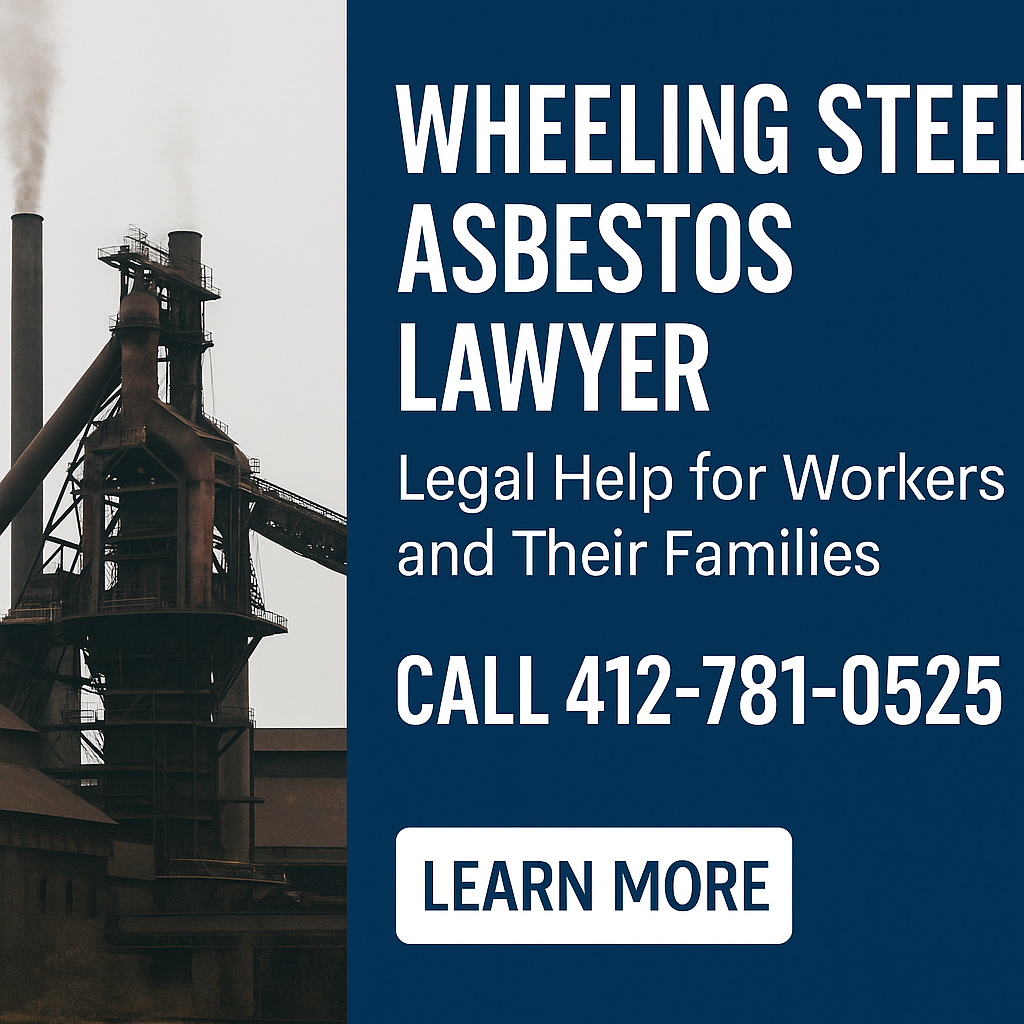 Wheeling steel asbestos lawyer