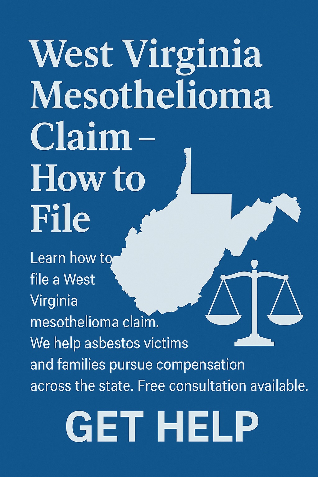 West Virginia Mesothelioma Claim