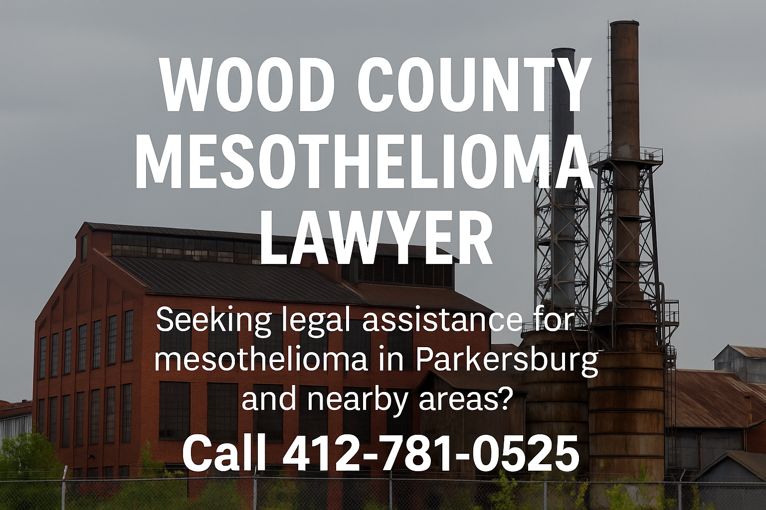 Wood County Mesothelioma Lawyer