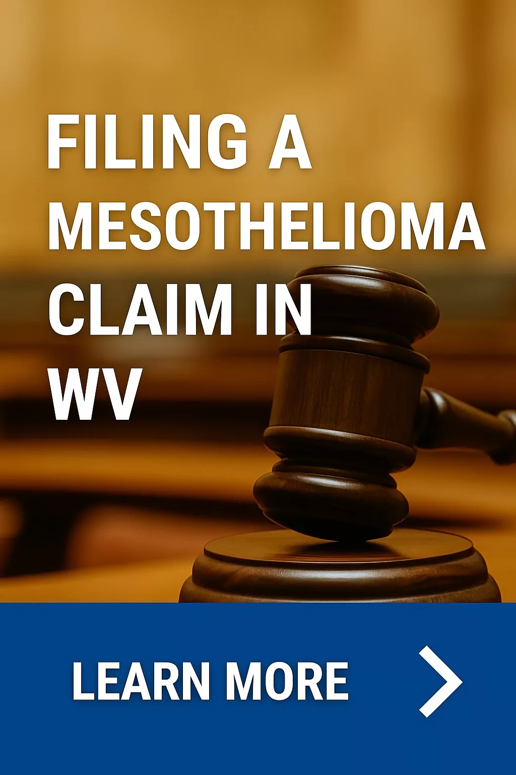 Filing a Mesothelioma Claim in WV
