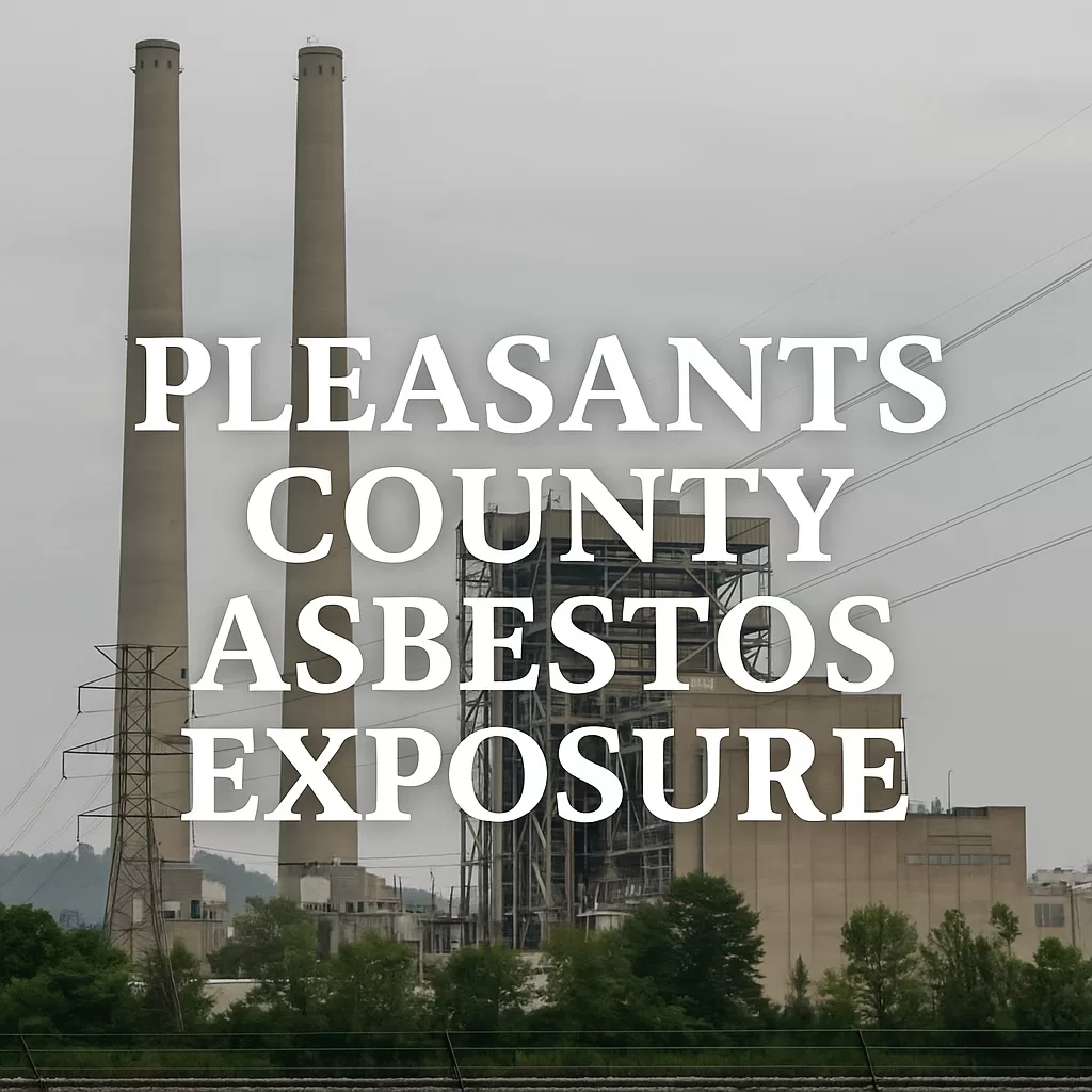 Pleasants County Asbestos Exposure