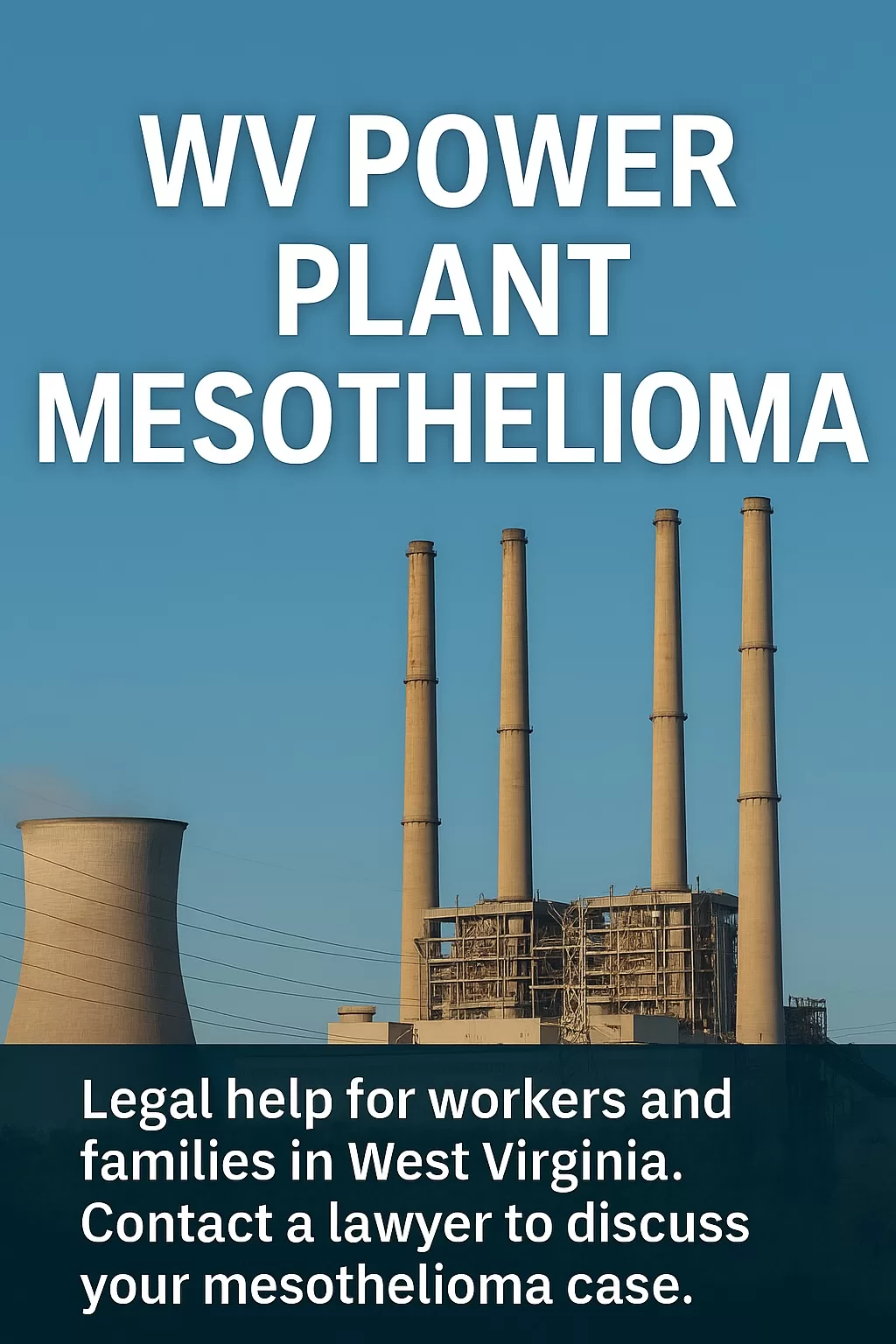 WV Power Plant Mesothelioma