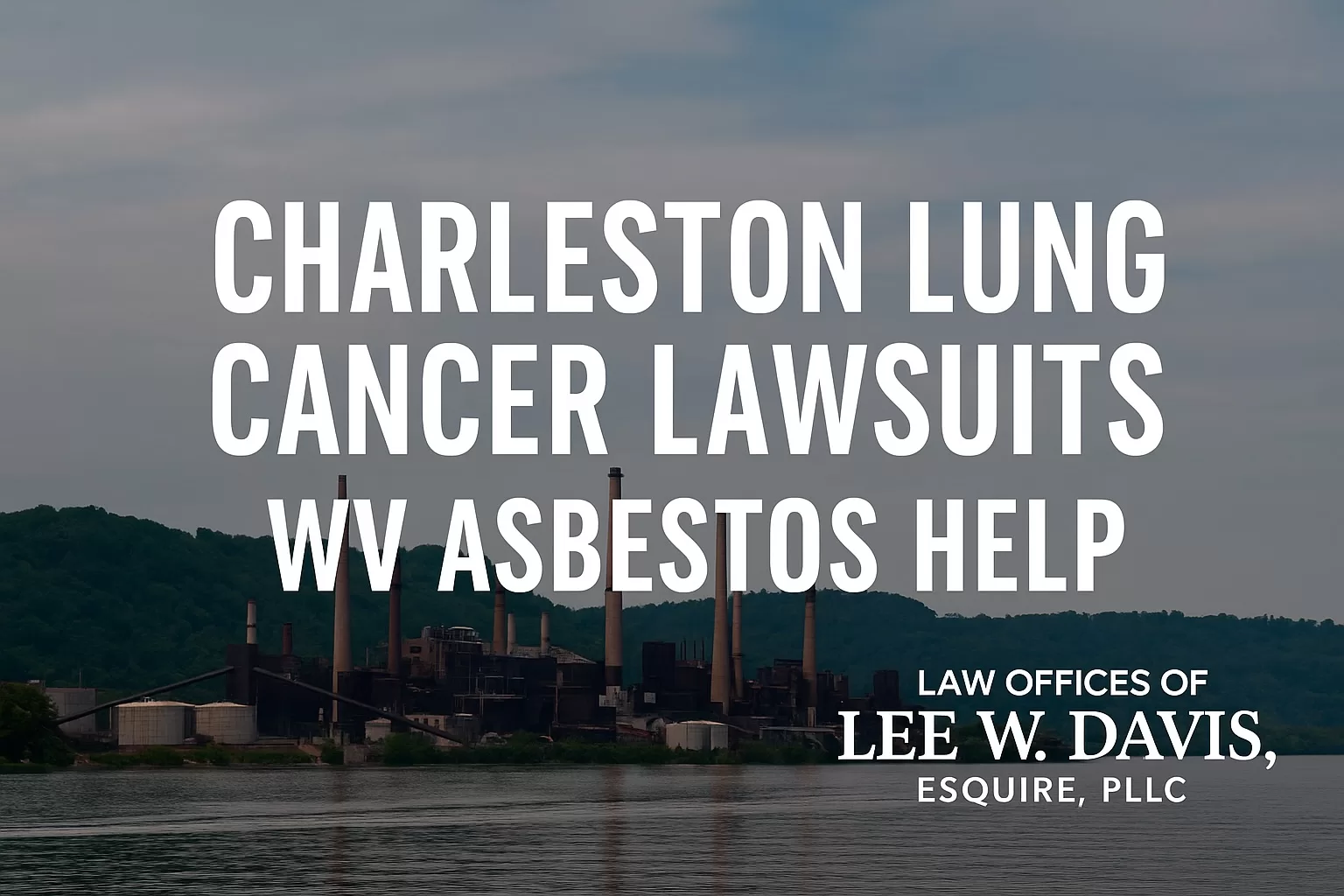 Charleston Lung Cancer Lawsuits