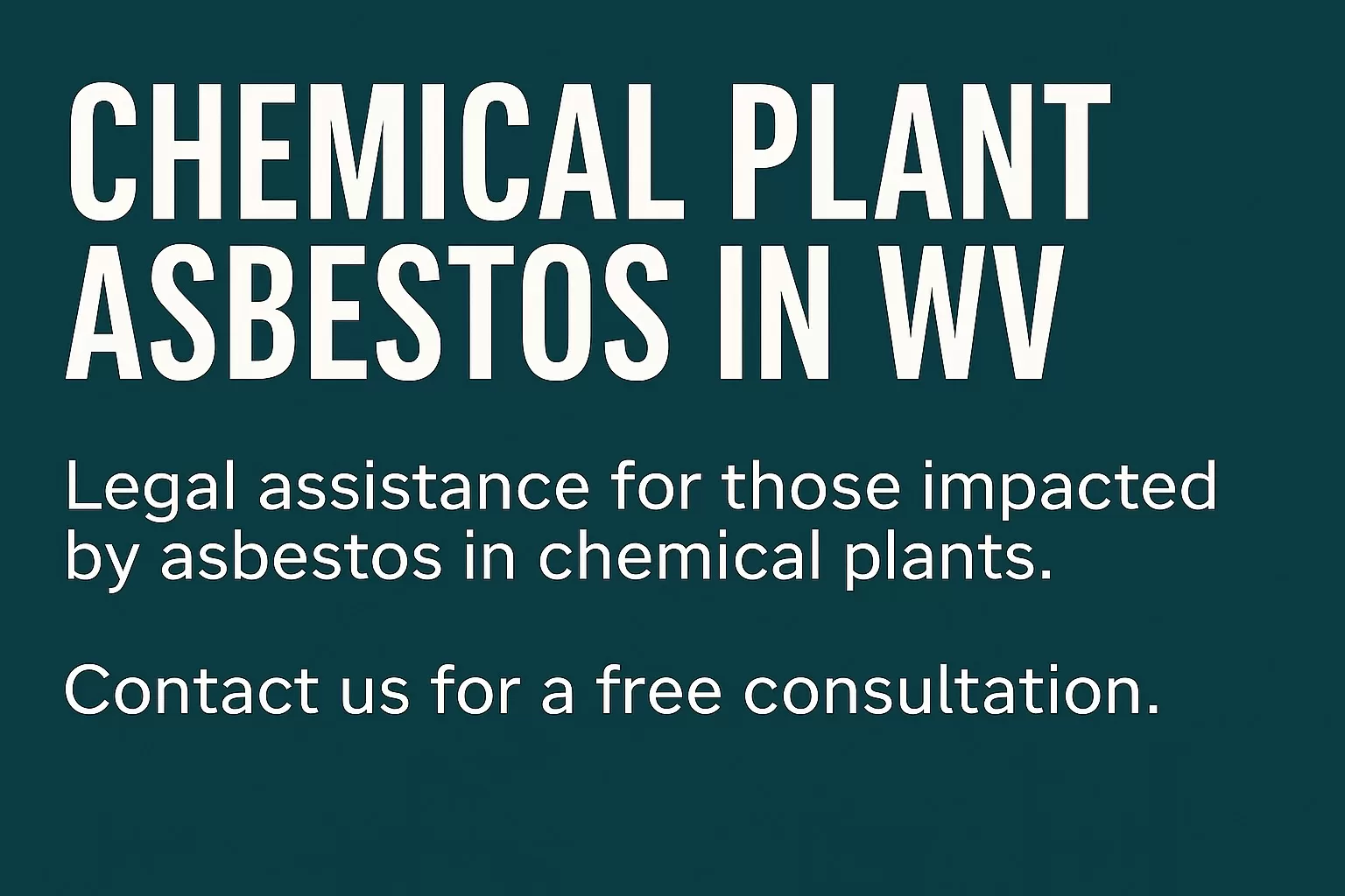 Chemical Plant Asbestos WV
