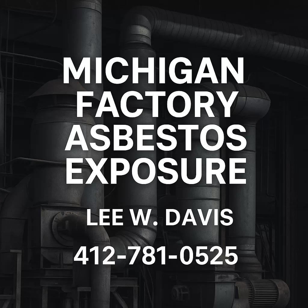 Michigan Factory Asbestos Exposure