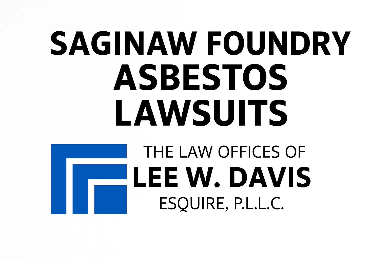 Saginaw Foundry Asbestos Lawsuits
