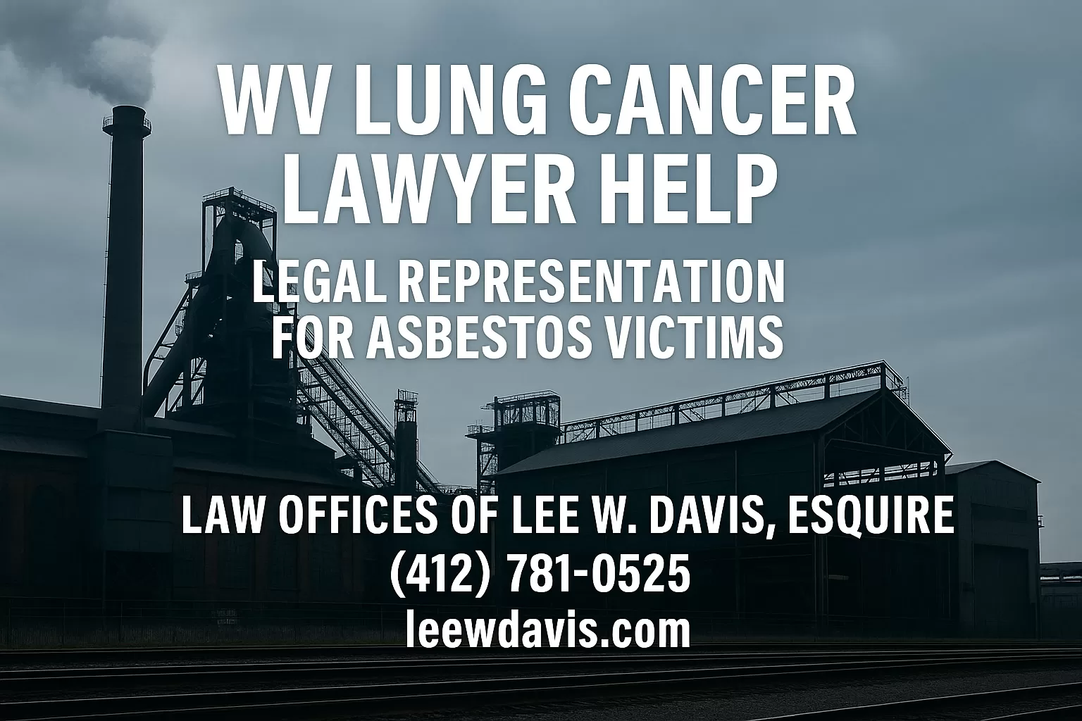 WV Lung Cancer Lawyer Help