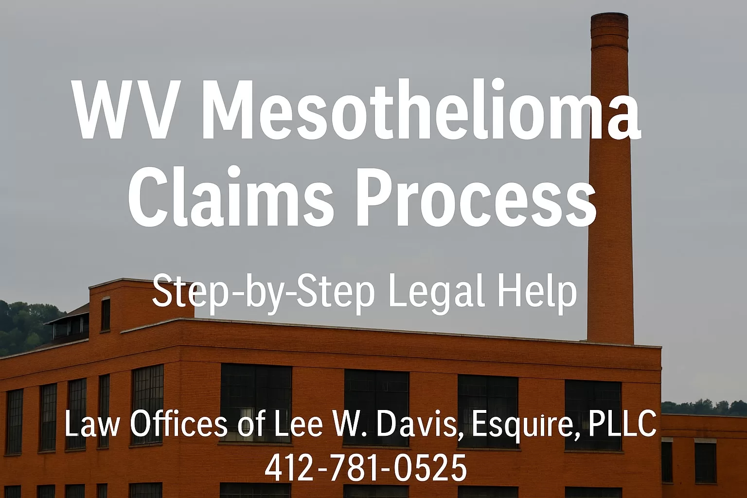 WV Mesothelioma Claims Process