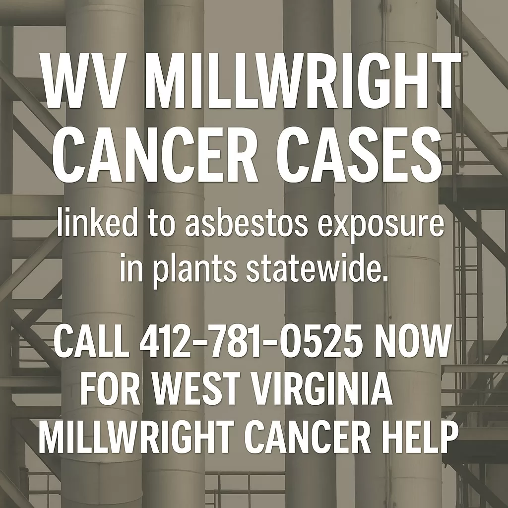 WV Millwright Cancer Cases